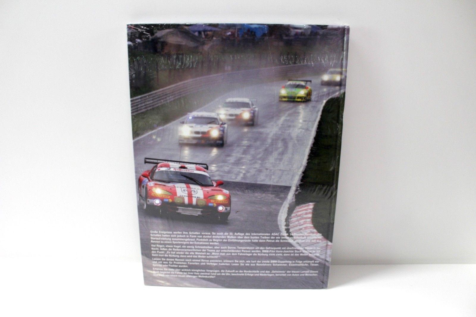 Original 24 h Nürburgring 2005 Porsche Manthey Racing BUCH